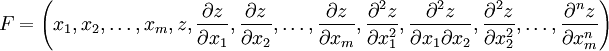 F = \left(x_1, x_2,\dots, x_m, z, \frac{\partial z}{\partial x_1}, \frac{\partial z}{\partial x_2},\dots, \frac{\partial z}{\partial x_m}, \frac{\partial^2 z}{\partial x_1^2}, \frac{\partial^2 z}{\partial x_1 \partial x_2}, \frac{\partial^2 z}{\partial x_2^2},\dots,\frac{\partial^n z}{\partial x_m^n}\right)